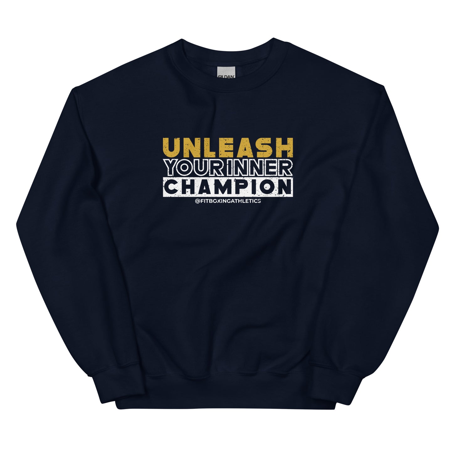 Unleash Your Inner Champion Sweatshirt (White Logo)