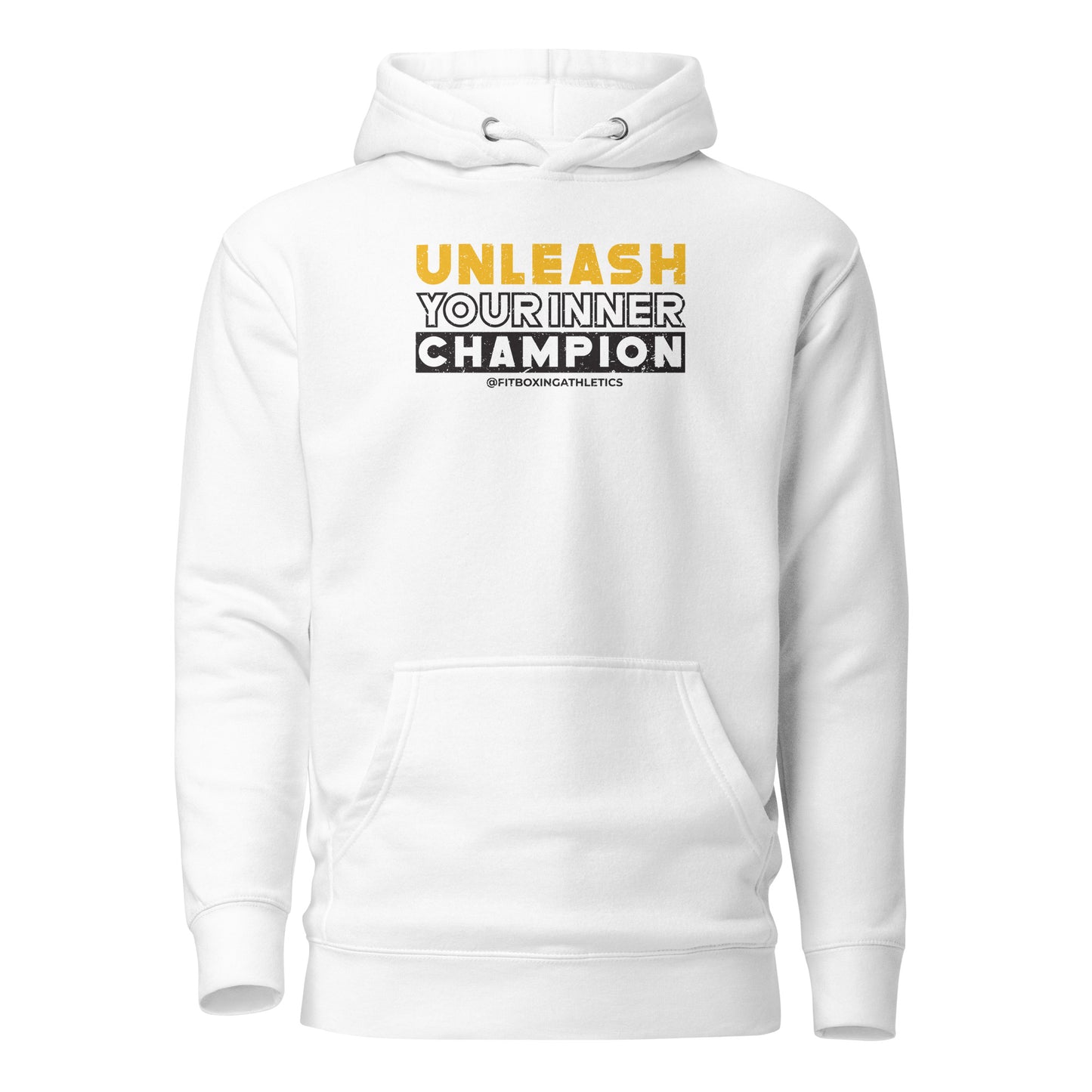 Unleash Your Inner Champion Hoodie
