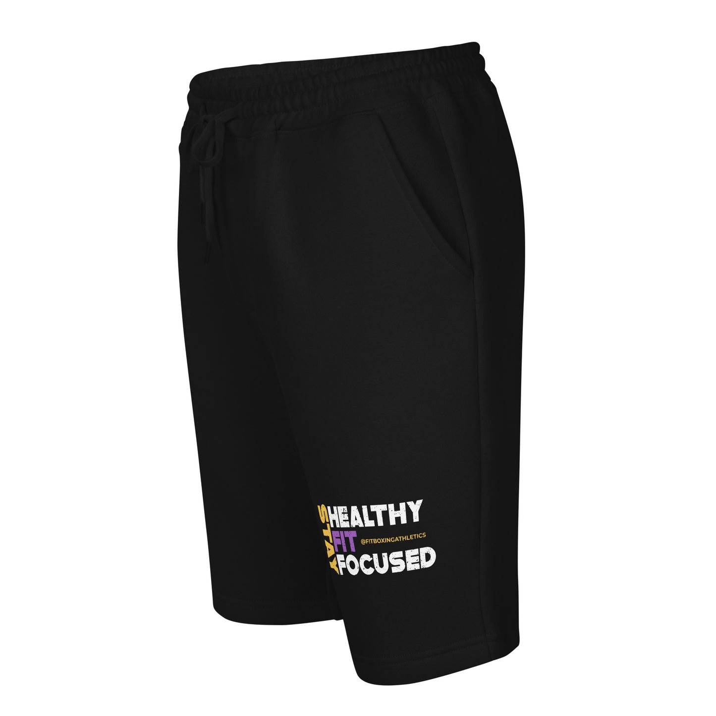 Stay Healthy Fit Focused Men shorts (White Logo)