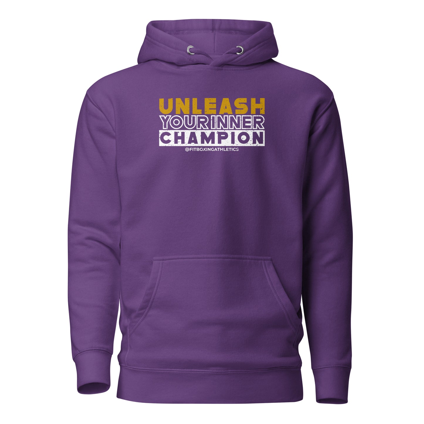 Unleash Your Inner Champion Hoodie (White Logo)